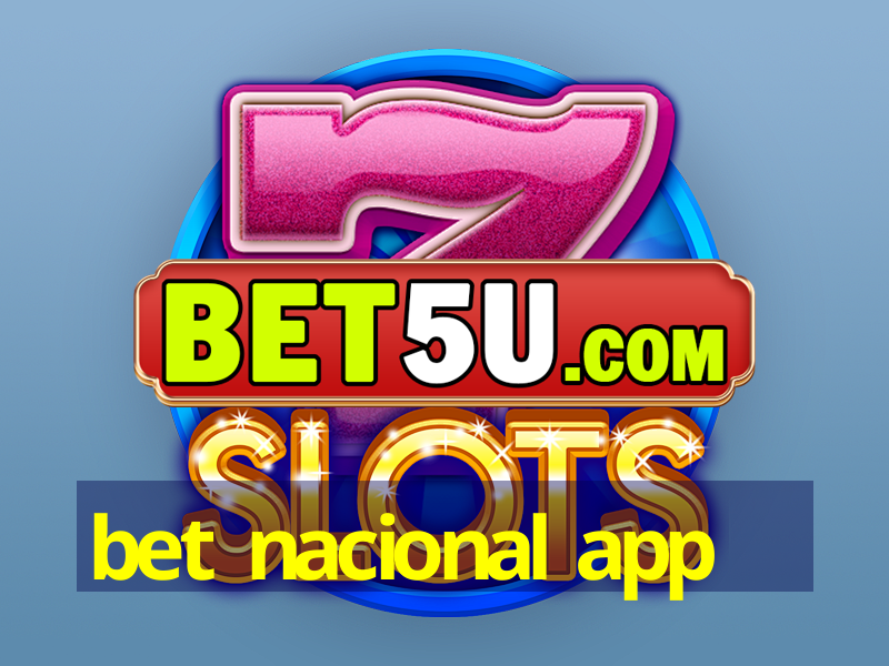 bet nacional app